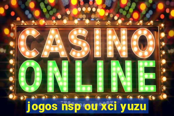 jogos nsp ou xci yuzu